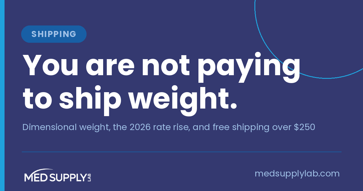 You are not paying to ship weight — dimensional weight on medical supply cases